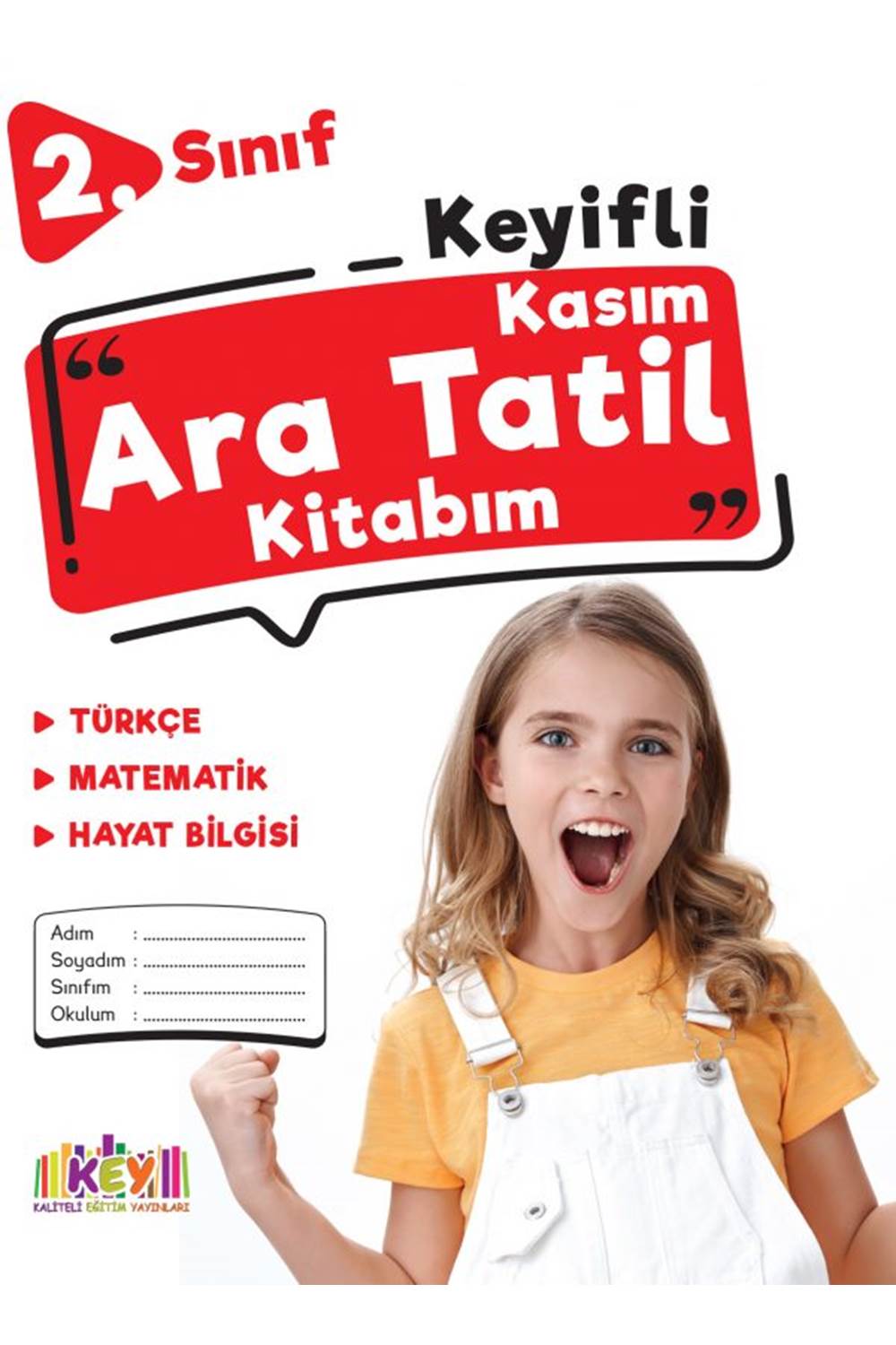 KEY 2. Sınıf Kasım Ara Tatil Kitabım