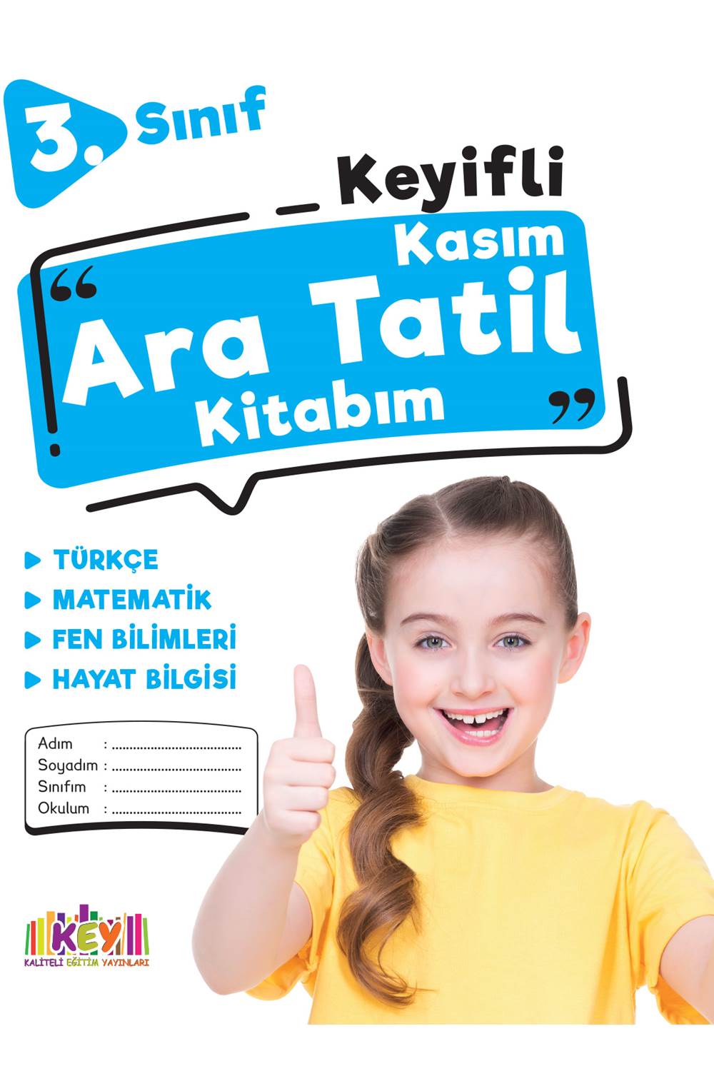 KEY 3. Sınıf Kasım Ara Tatil Kitabım