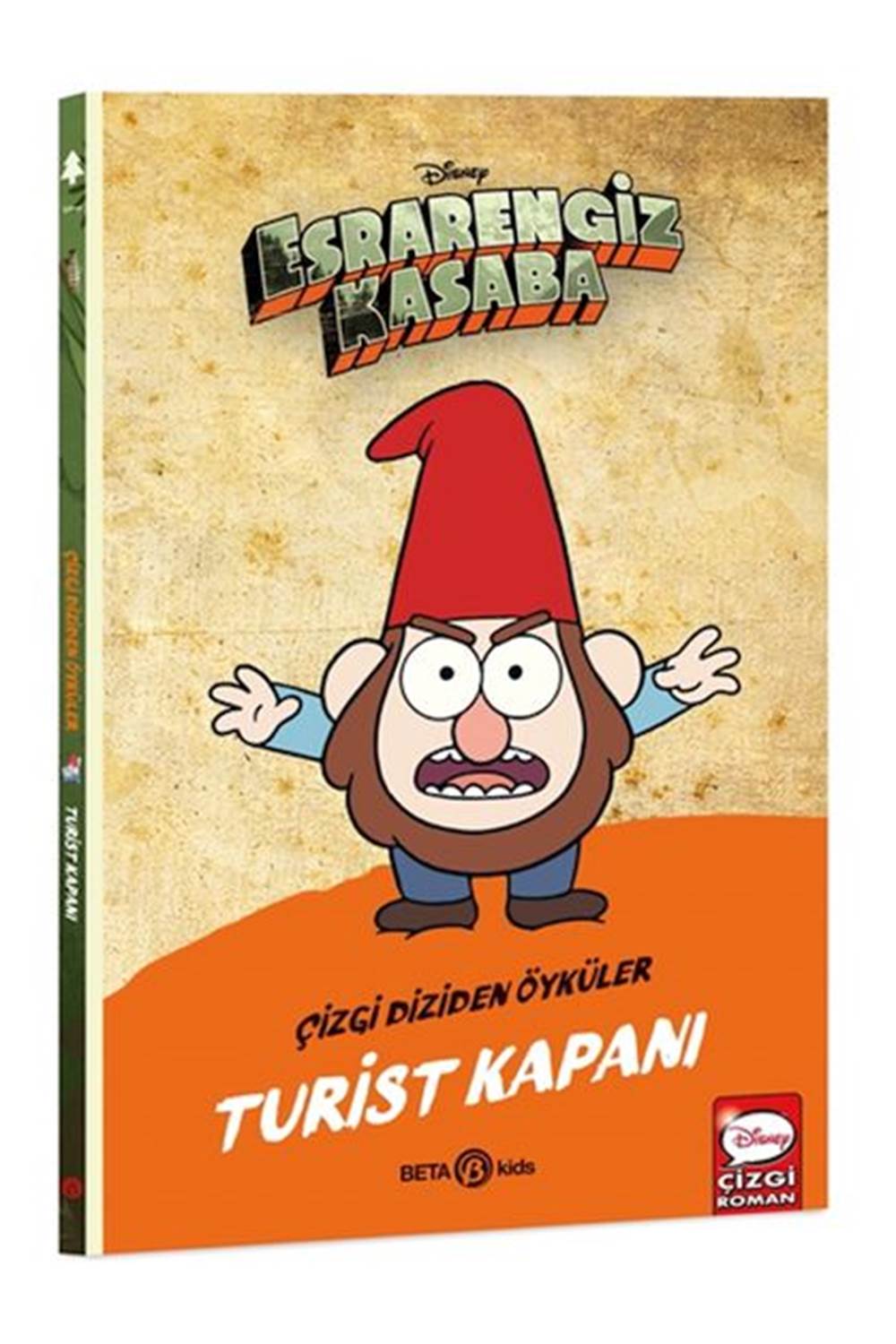 Esrarengiz Kasaba Çizgi Diziden Öyküler - Turist Kapanı