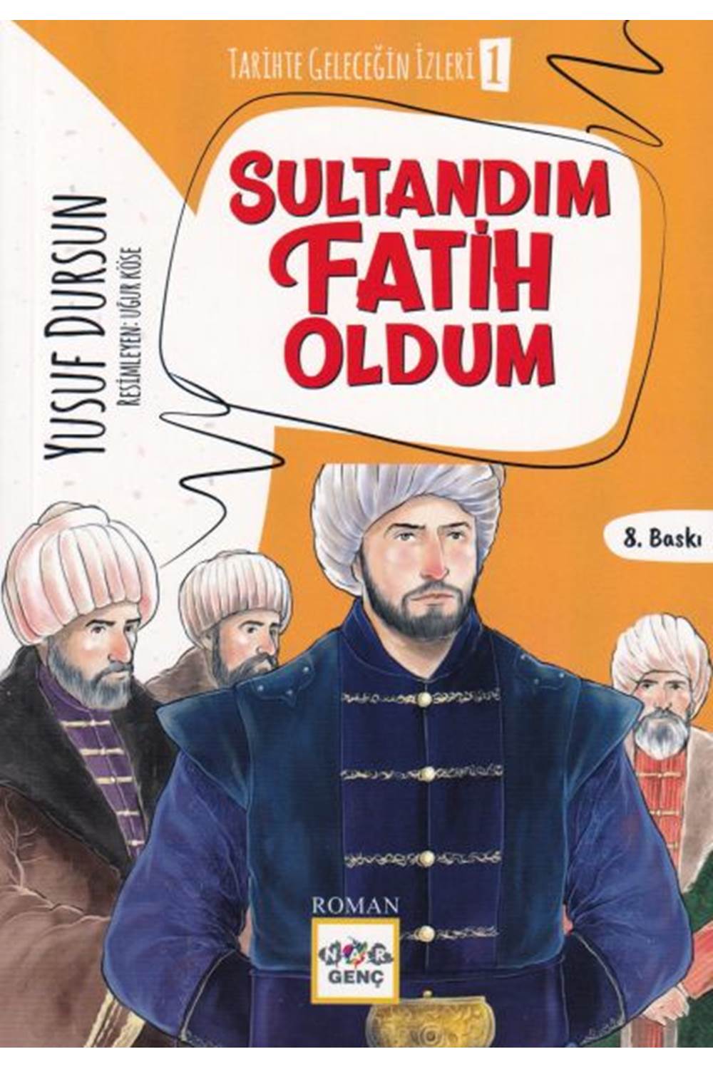 Sultandım Fatih Oldum