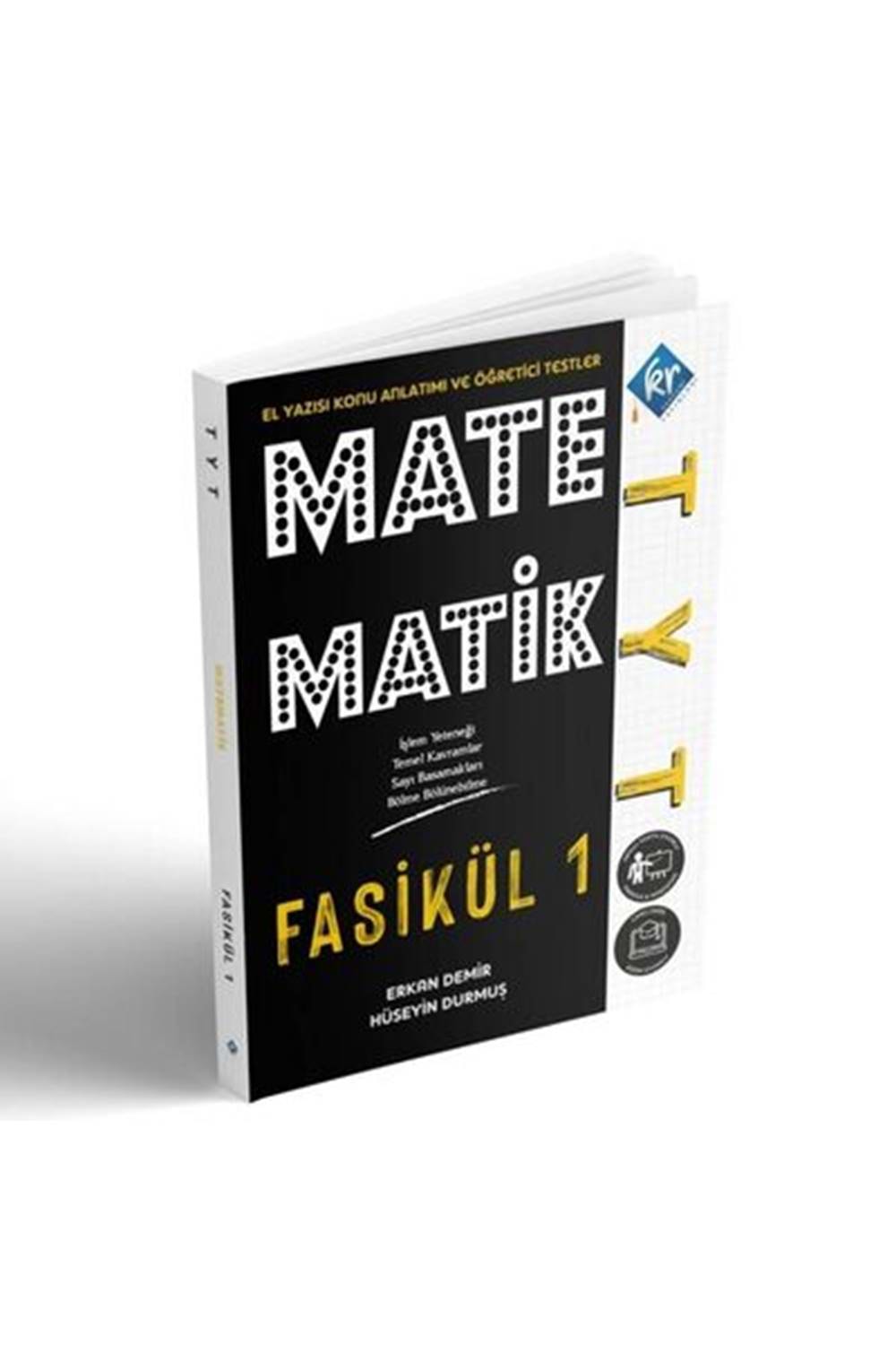 KR Akademi YKS TYT Matematik El Yazısı Konu Anlatımlı 1. Fasikül