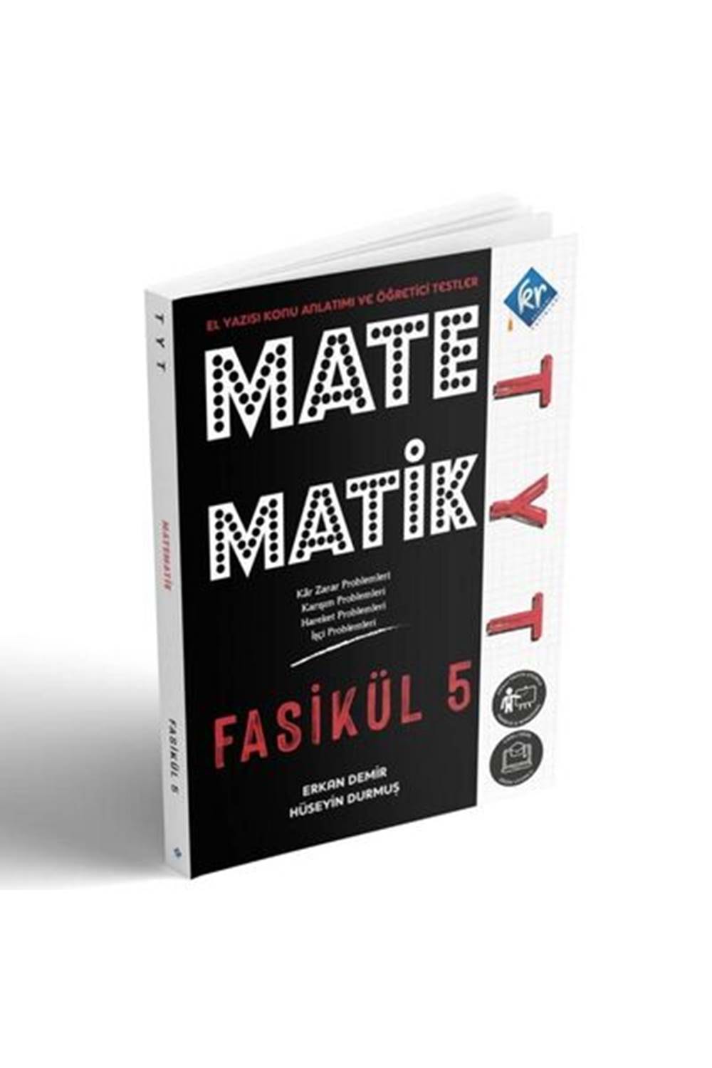KR Akademi TYT Matematik El Yazısı Konu Anlatım 5. Fasikül