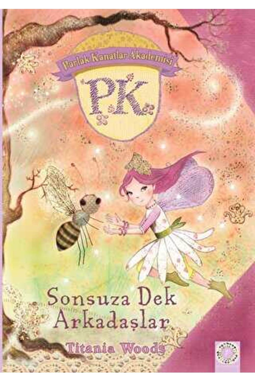 Sonsuza Dek Arkadaşlar - Parlak Kanatlar Akademisi