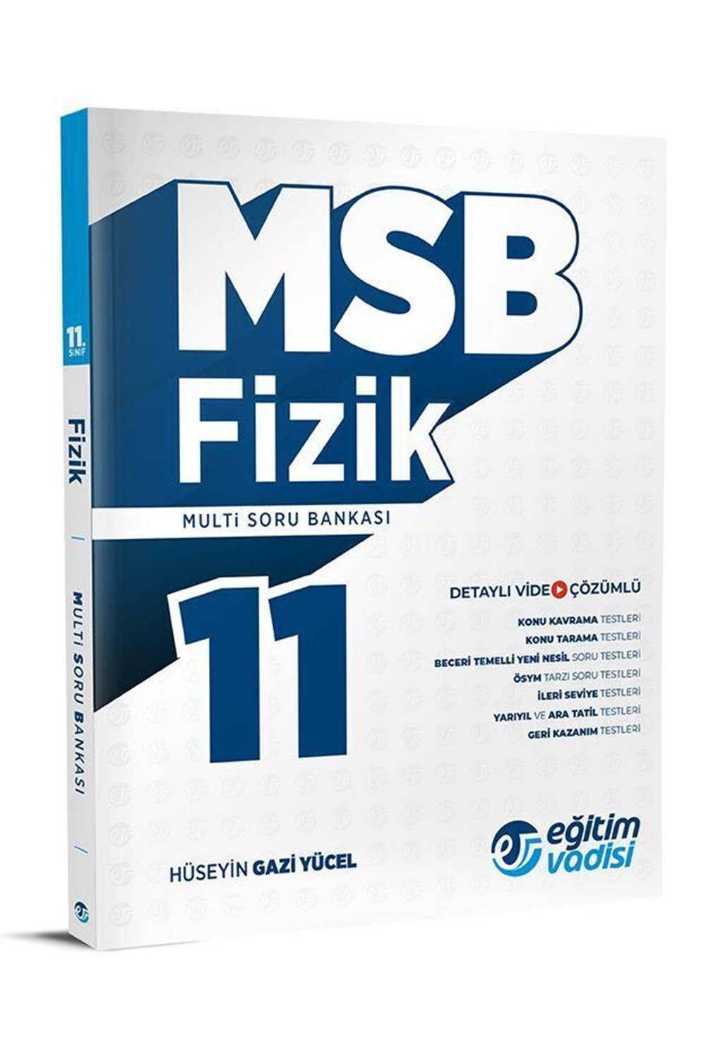 E.VADİSİ 11.SINIF MSB FIZIK (24-25)