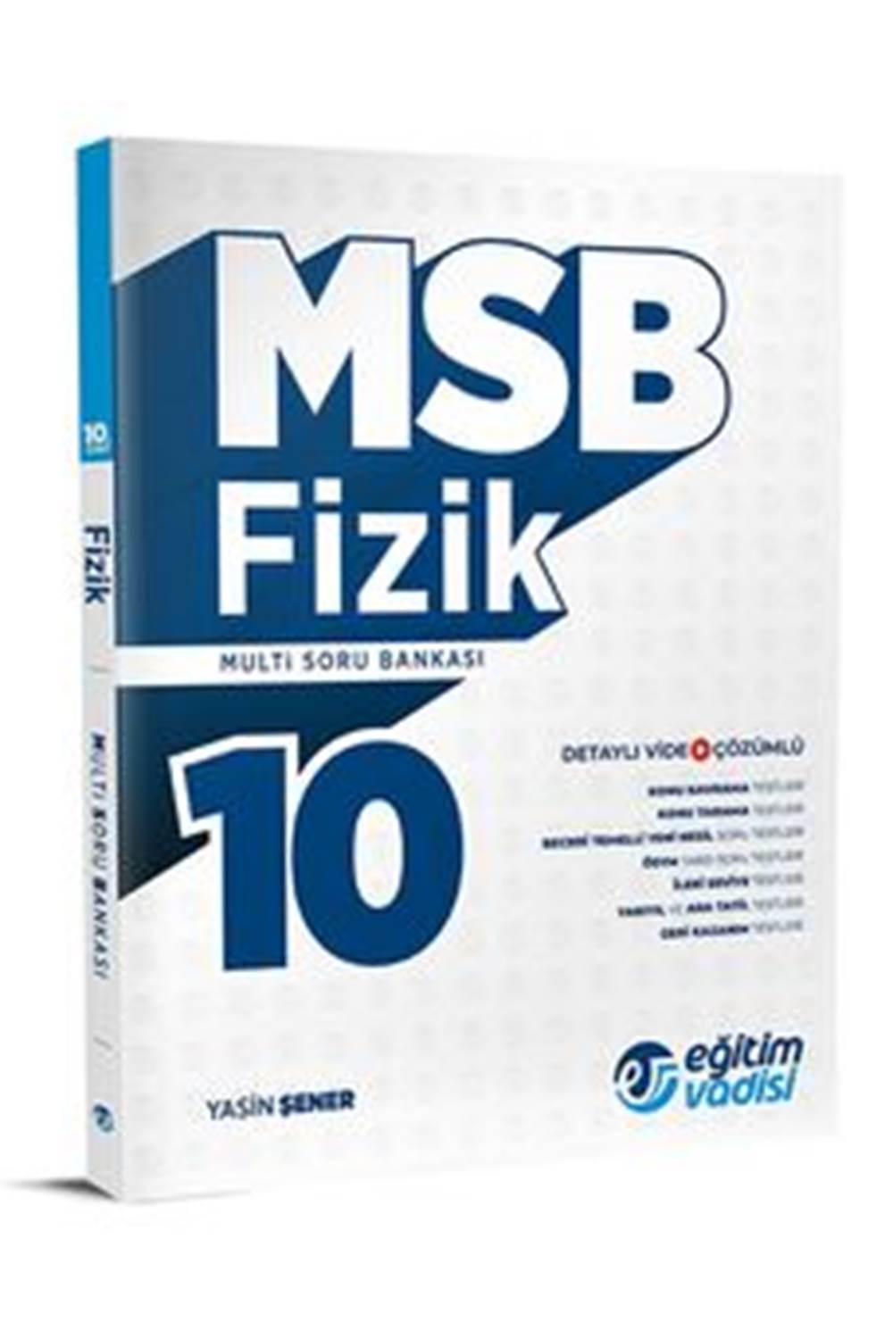 E.VADİSİ 2023 10.SINIF MSB FIZIK