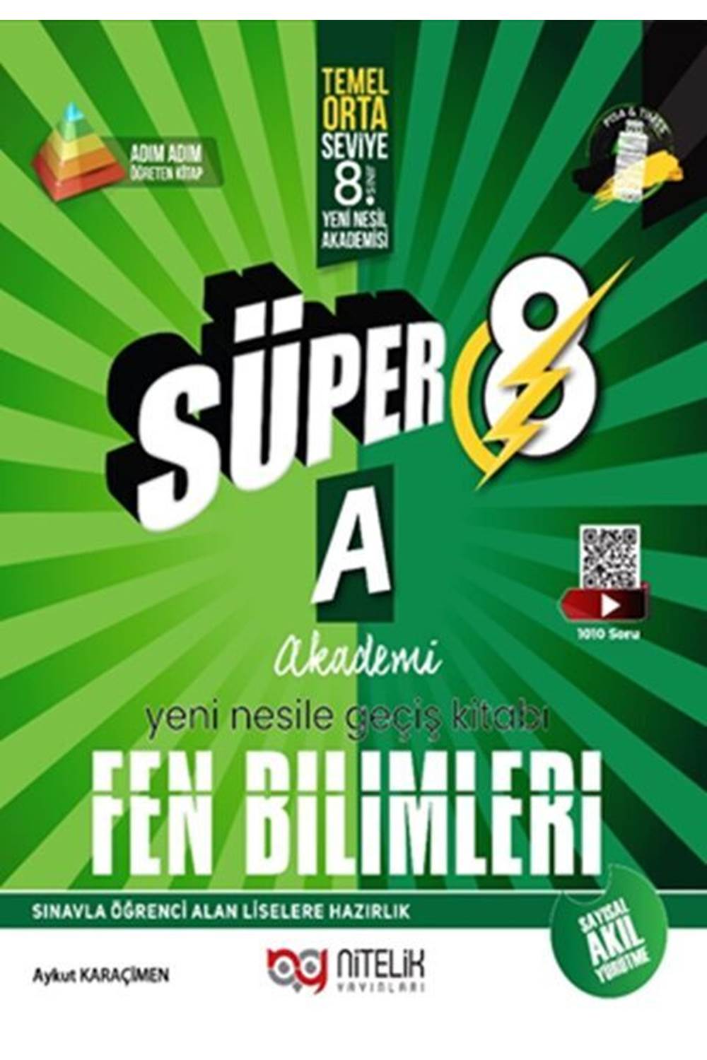 NİTELİK 8.SINIF (A) SÜPER FEN BİLİMLERİ SORU YENİ NESİL