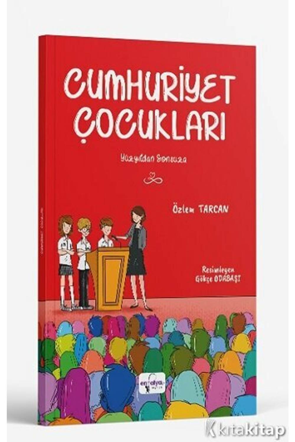 Cumhuriyet Çocukları Yüzyıldan Sonsuza