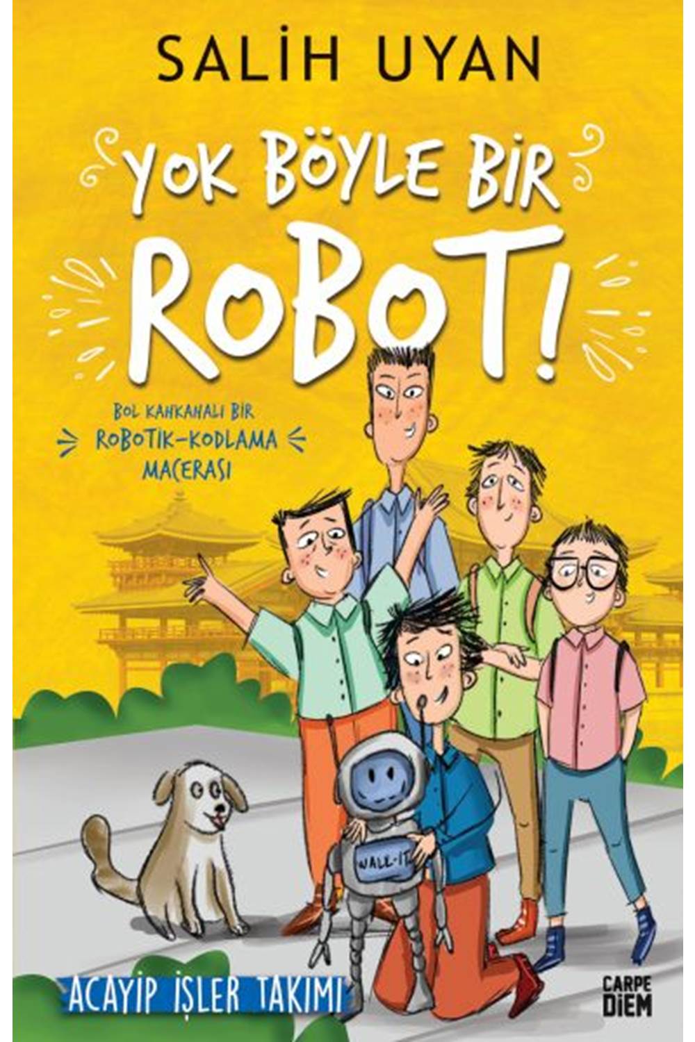 Yok Böyle Bir Robot! - Acayip İşler Takımı