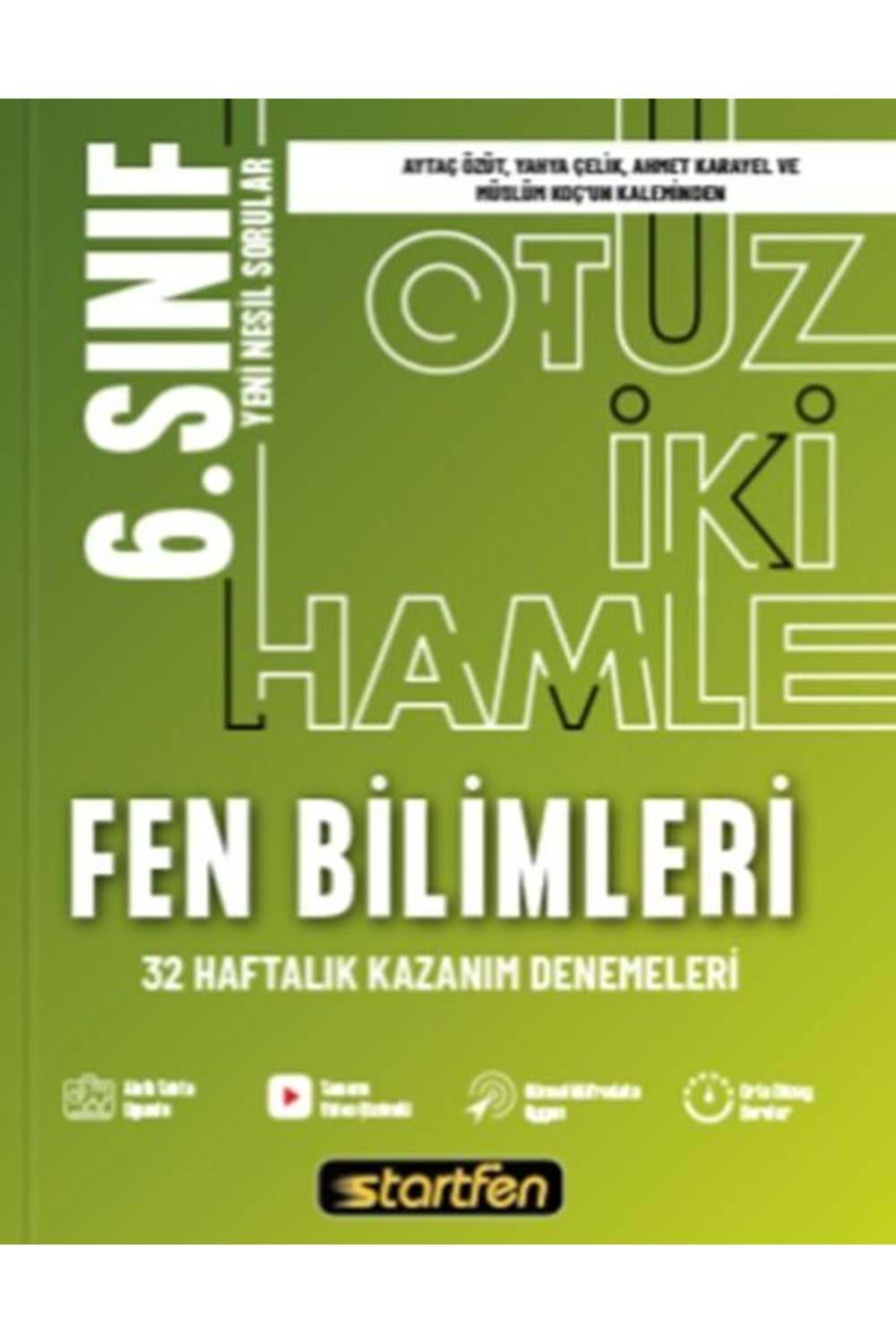 Startfen Yayınları 6. Sınıf - Fen Bilimleri 32 Hamle Kazanım Denemeleri