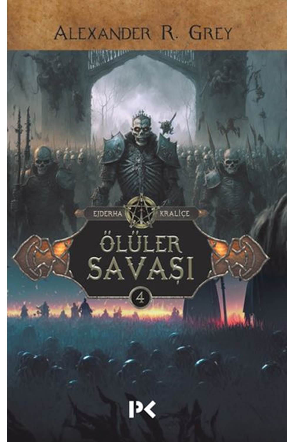 Ejderha Kraliçe 4 Ölüler Savaşı