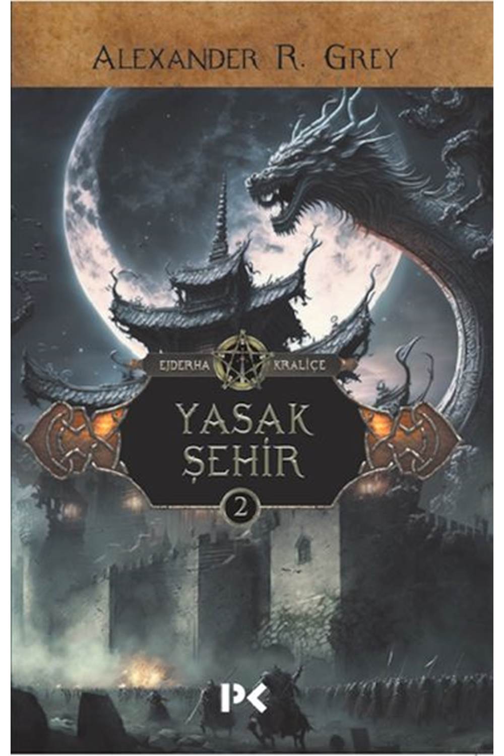 Ejderha Kraliçe 2 Yasak Şehir
