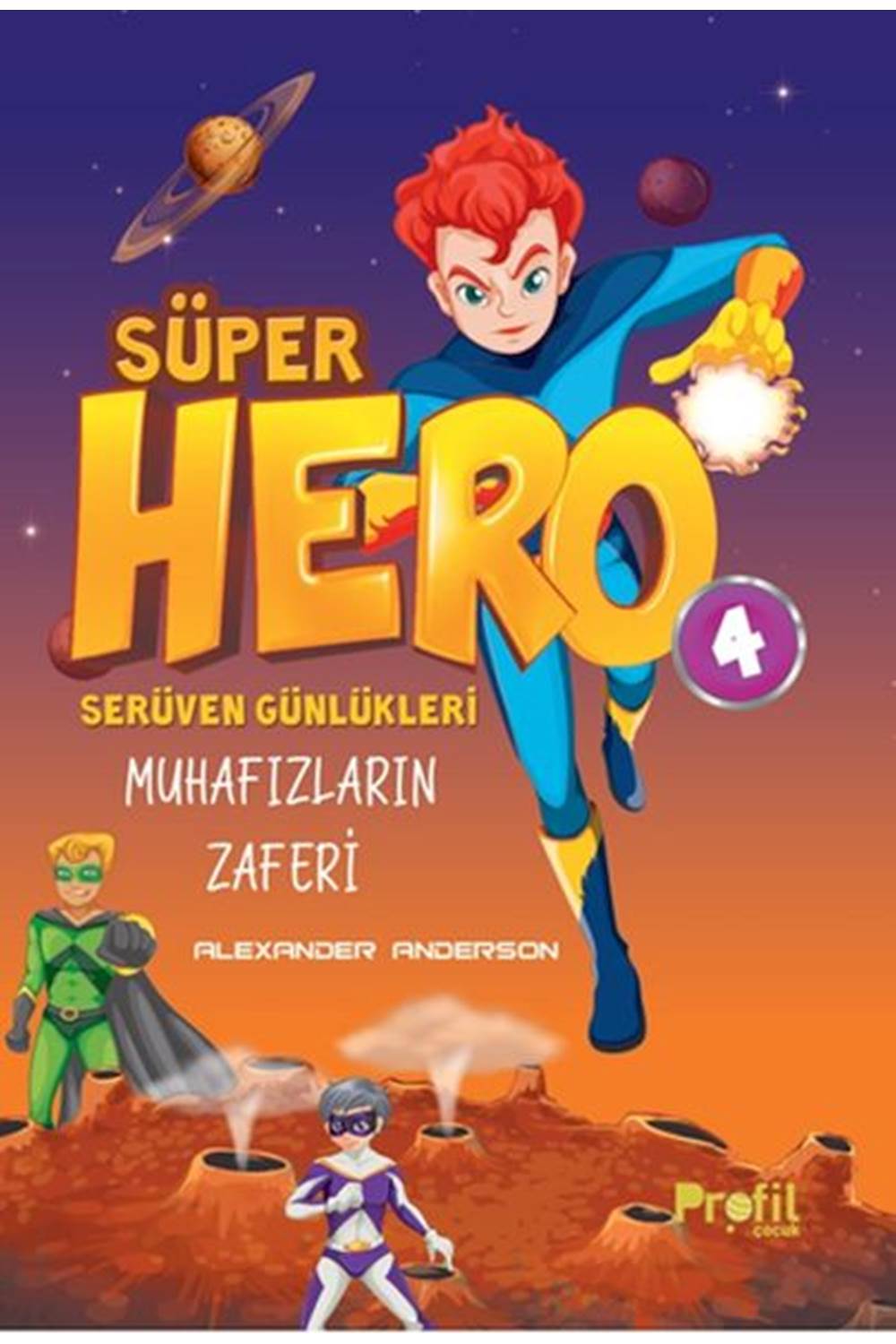 Serüven Günlükleri 4 Süper Hero Muhafızların Zaferi