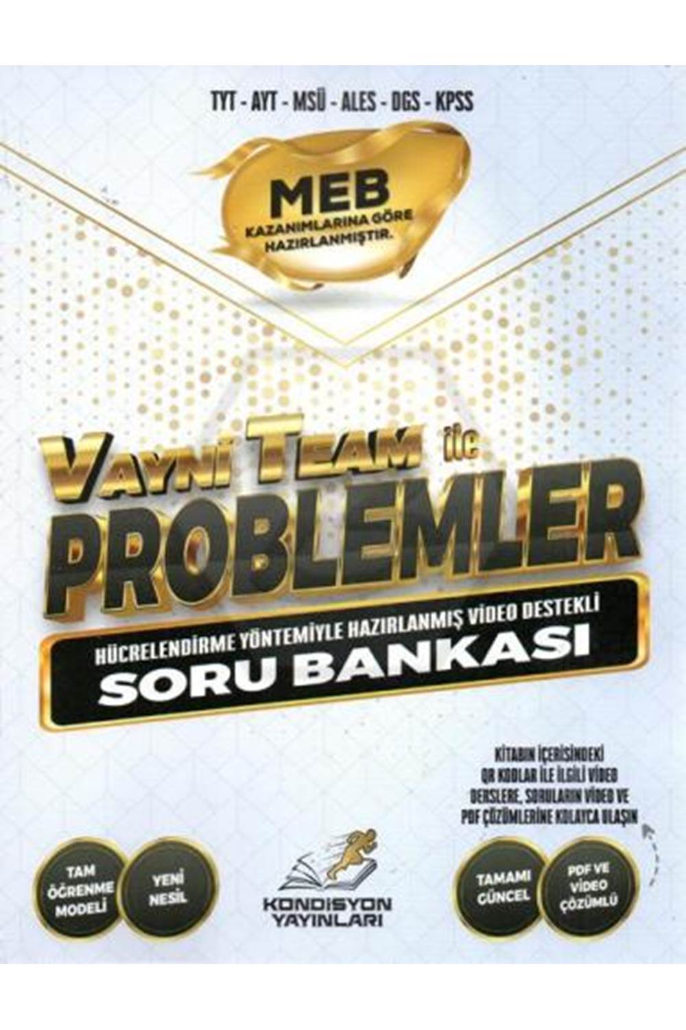 Kondisyon Vayni Team İle Problemler Soru Bankası