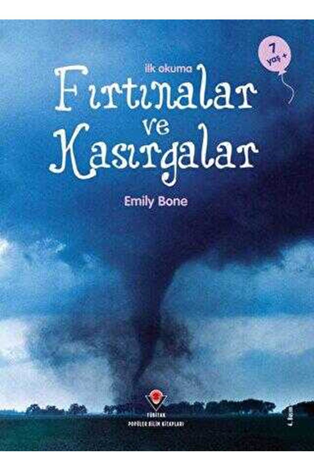 İlk Okuma - Fırtınalar ve Kasırgalar