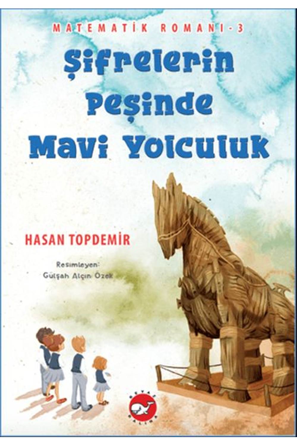 Şifrelerin Peşinde Mavi Yolculuk Matematik Romanı 3