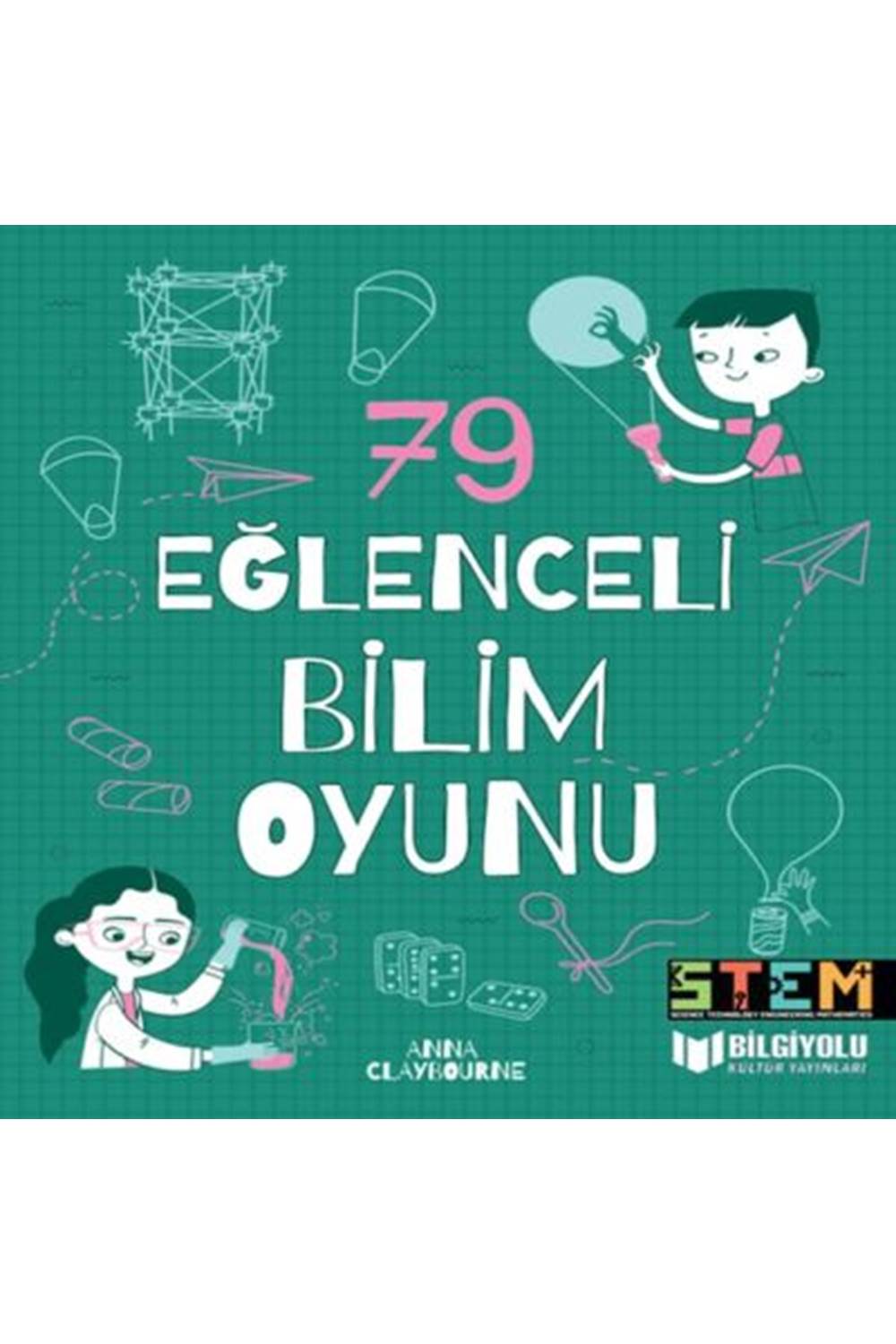 79 Eğlenceli Bilim Oyunu