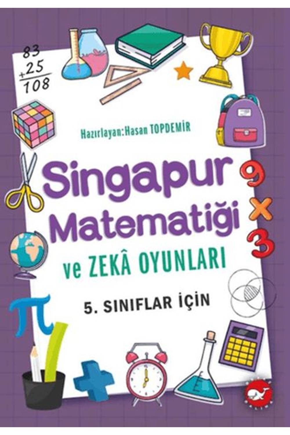 Singapur Matematiği ve Zeka Oyunları 5. Sınıflar İçin