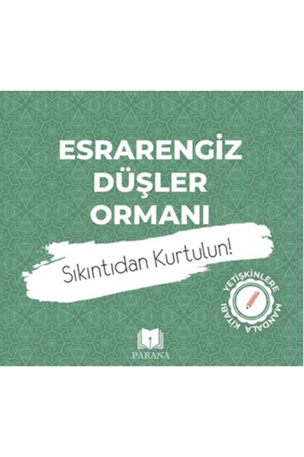 Esrarengiz Düşler Ormanı Mandala
