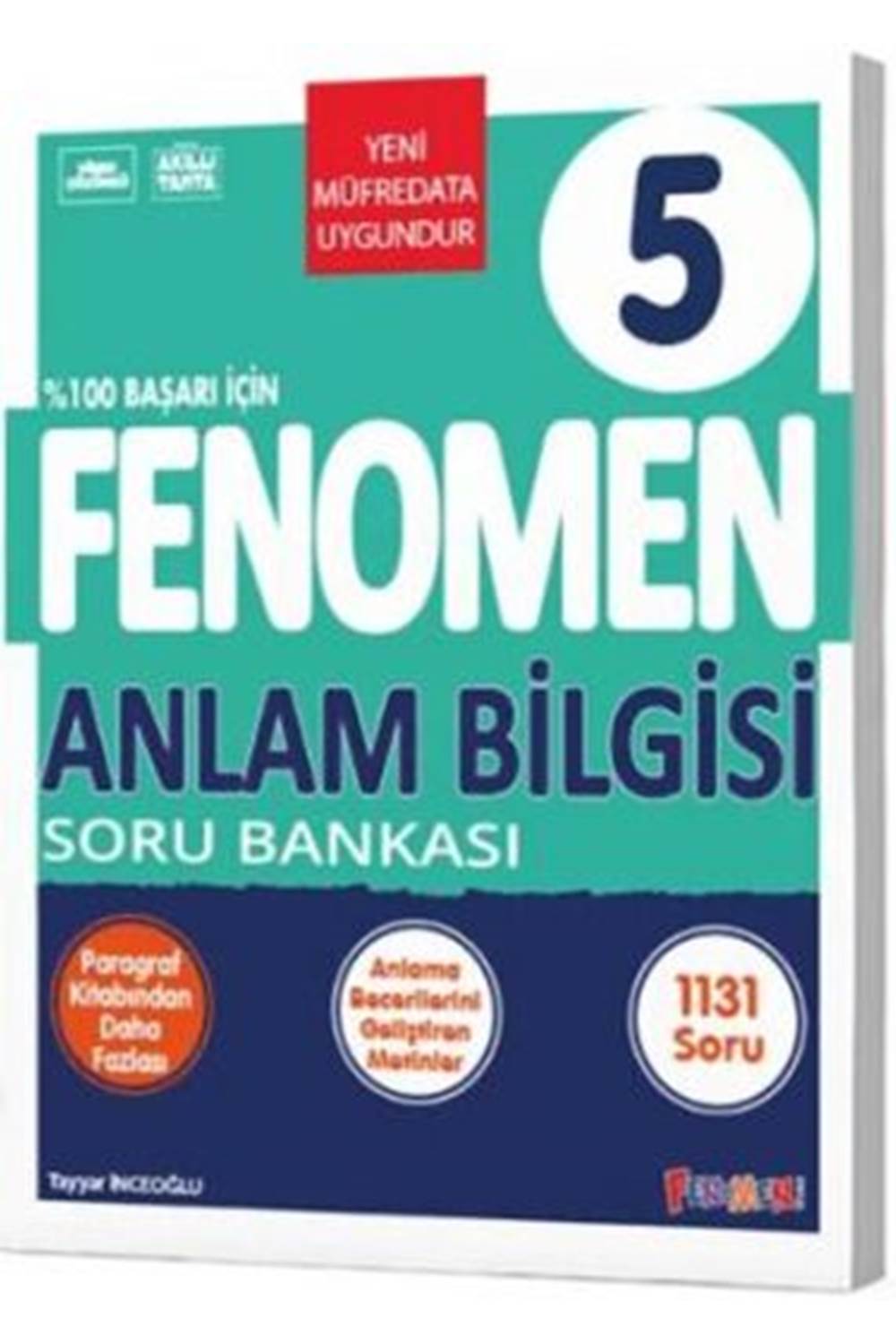 FENOMEN 5 ANLAM BİLGİSİ SORU BANKASI