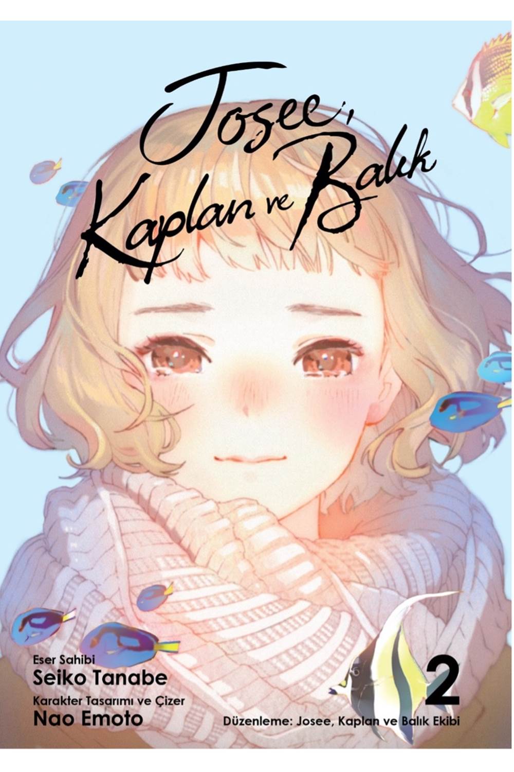 Josee Kaplan Ve Balık 2