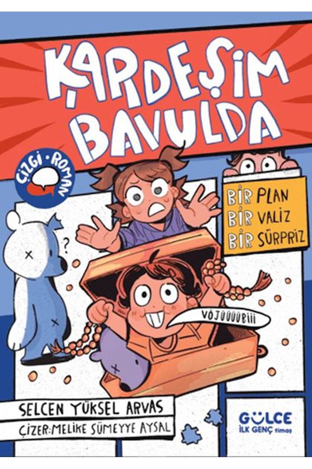 Kardeşim Bavulda