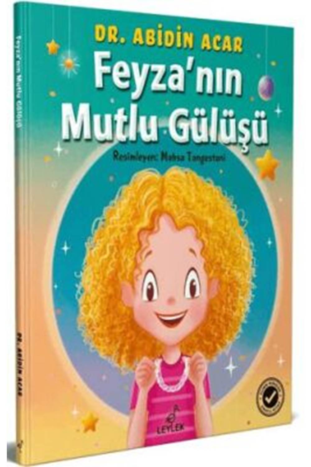 Feyza`nın Mutlu Gülüşü