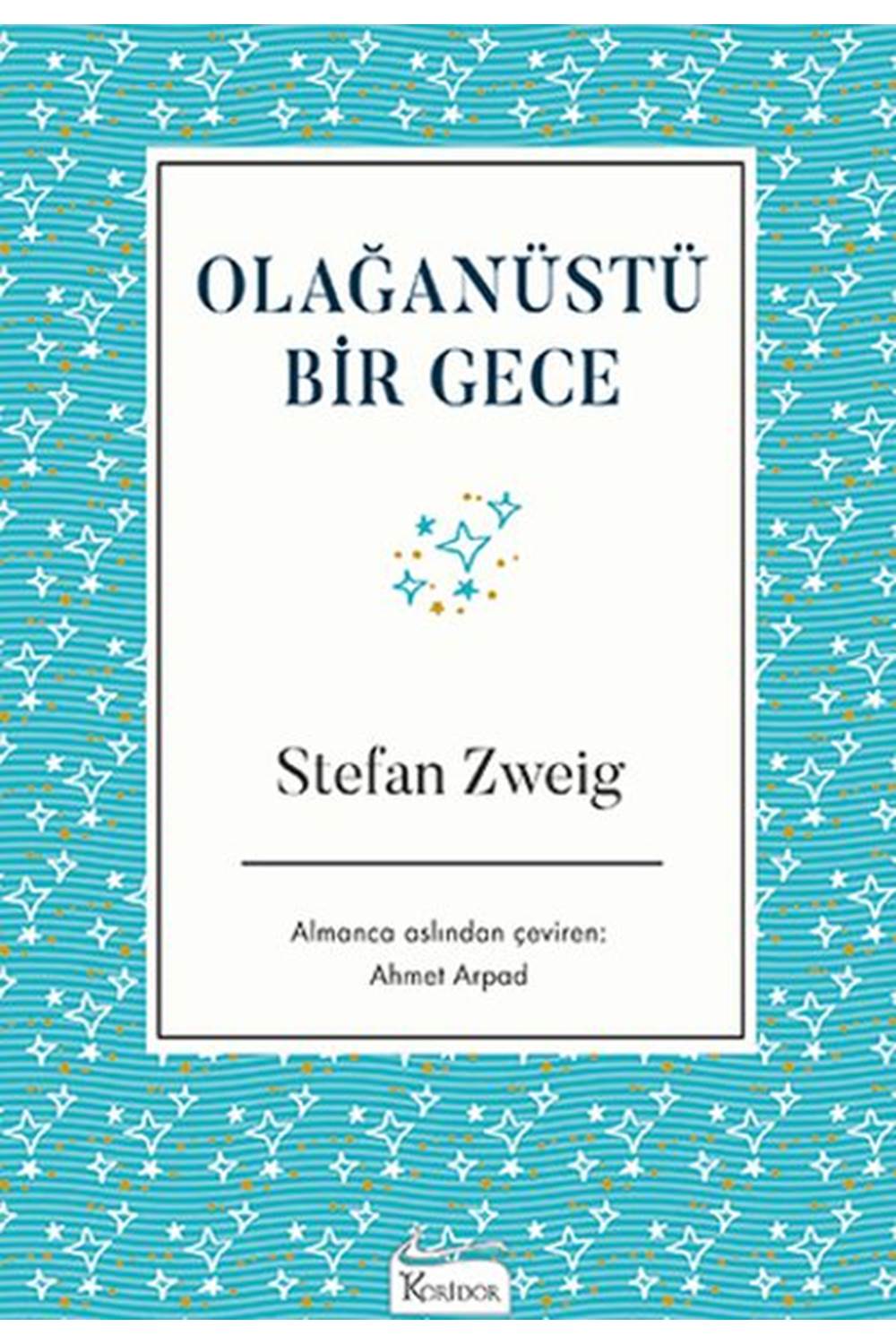 Olağanüstü Bir Gece (Bez Ciltli)