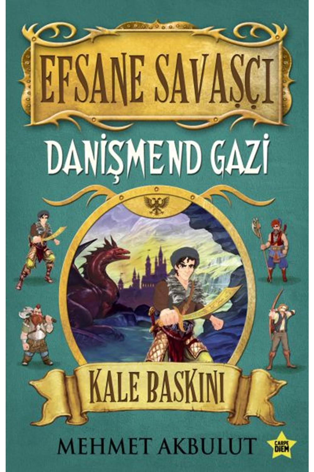 Efsane Savaşçı - Danişmend Gazi - Kale Baskını