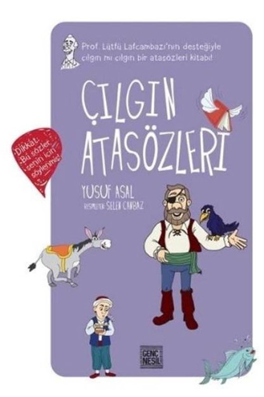 Çılgın Atasözleri (Ciltli)