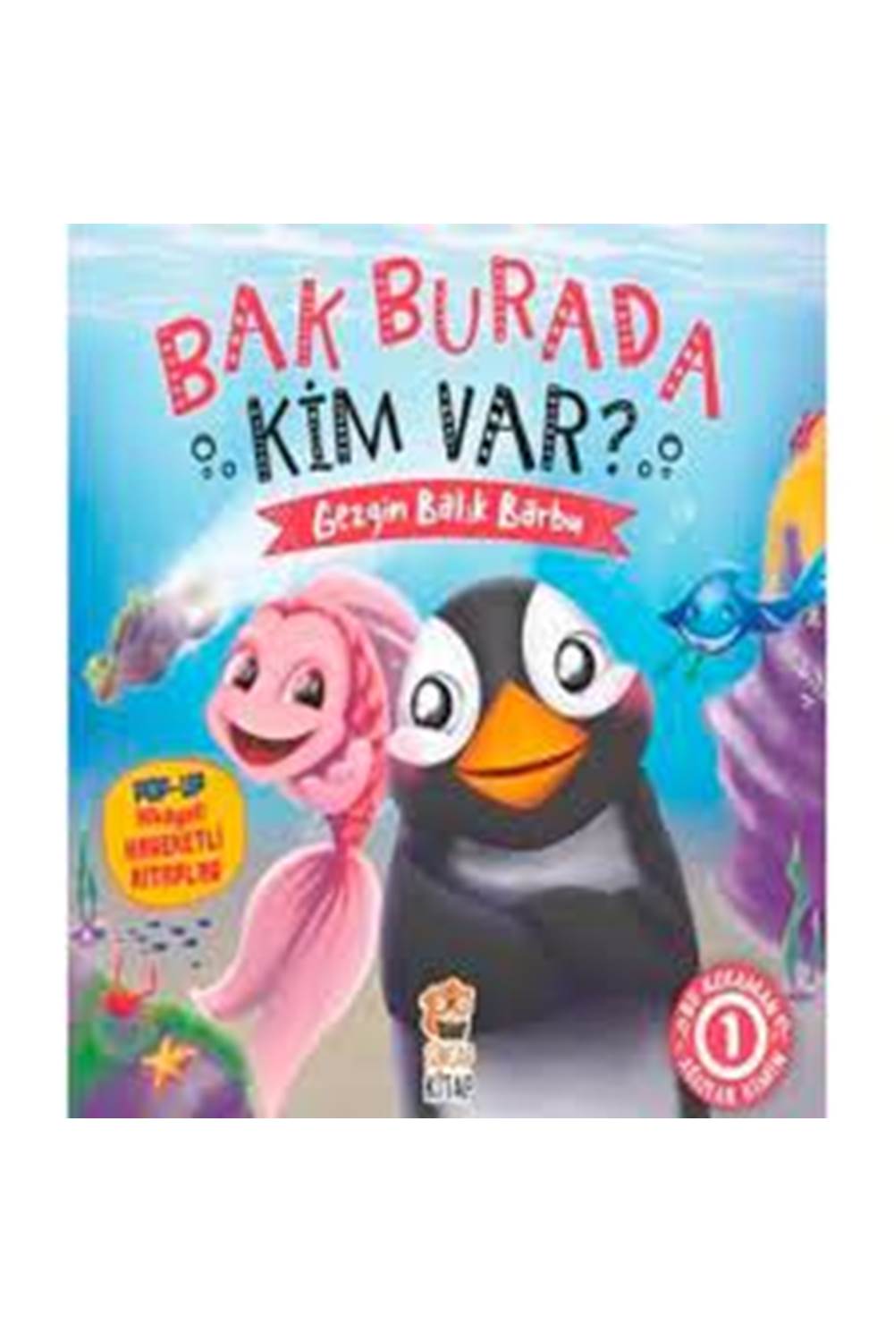 Bak Burada Kim Var - Gezgin Balık Barbu