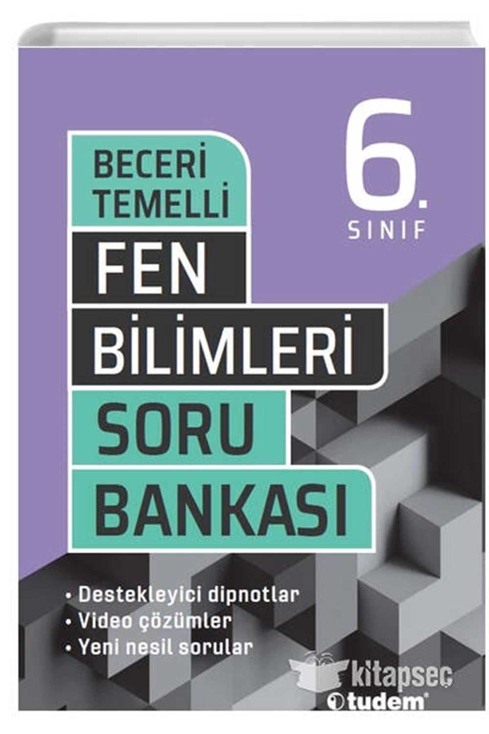 TUDEM 6.SINIF FEN BİLİMLERİ BECERİ TEMELLİ SORU BANKASI