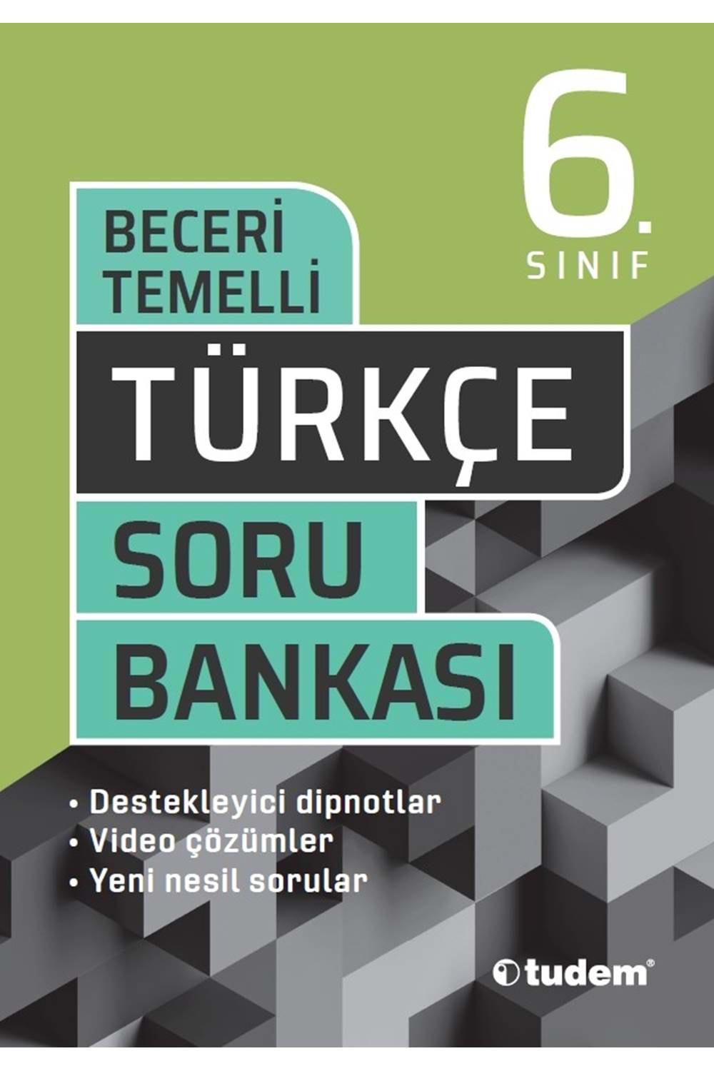 TUDEM 6.SINIF TÜRKÇE BECERİ TEMELLİ SORU BANKASI