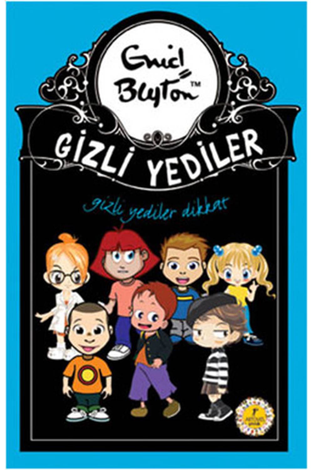 Gizli Yediler 14. Kitap - Dikkat