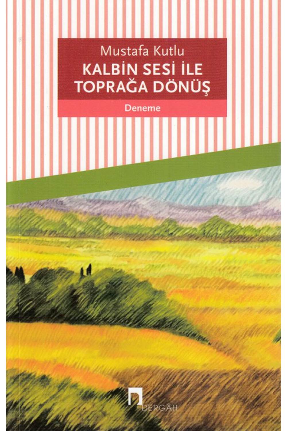 Kalbin Sesi ile Toprağa Dönüş