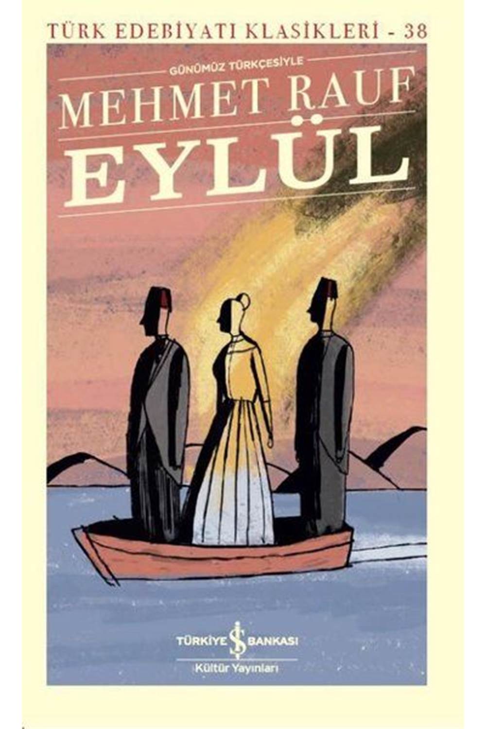 Eylül Türk Edebiyatı Klasikleri