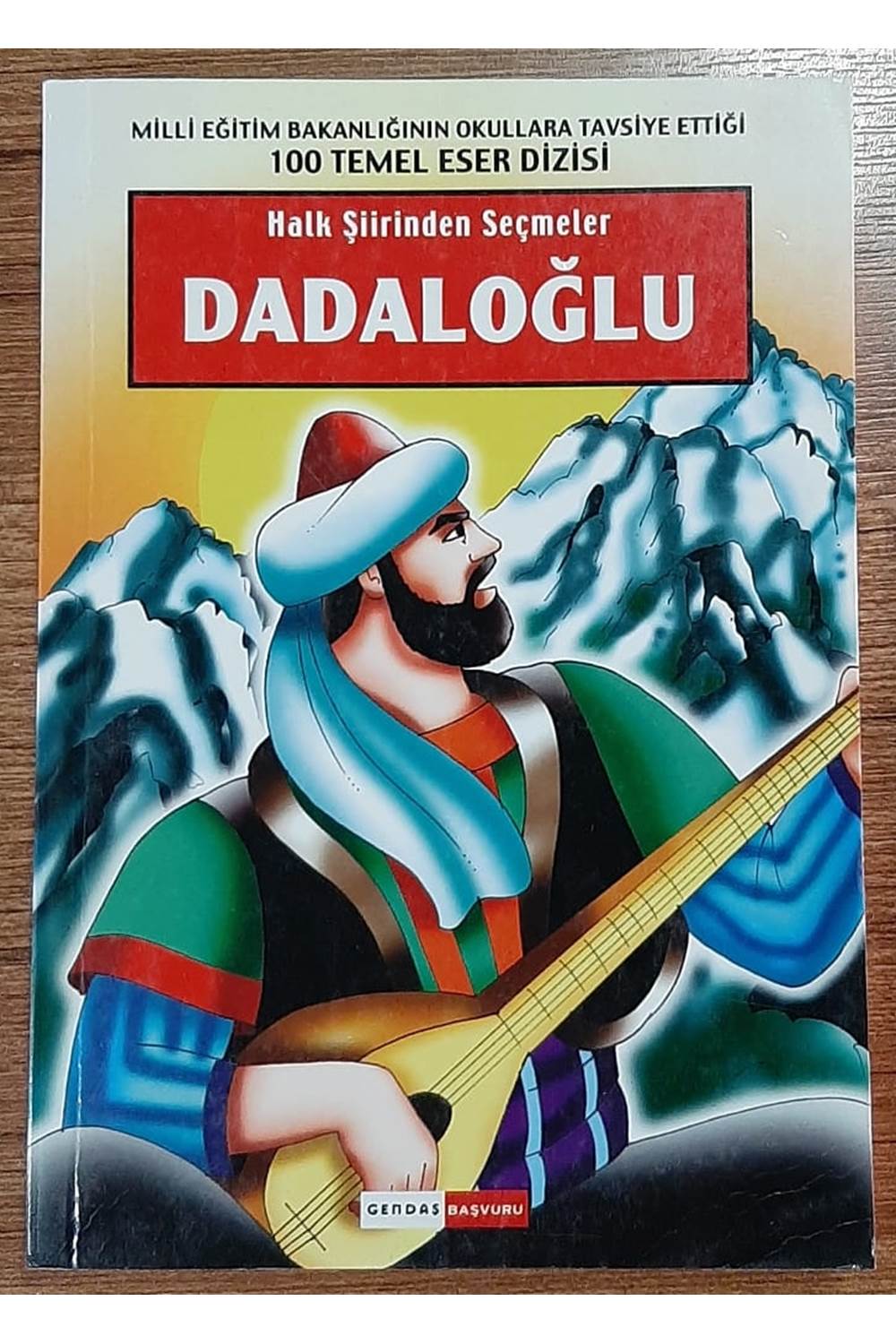 DADALOĞLU / HALK ŞİİRİNDEN SEÇMELER