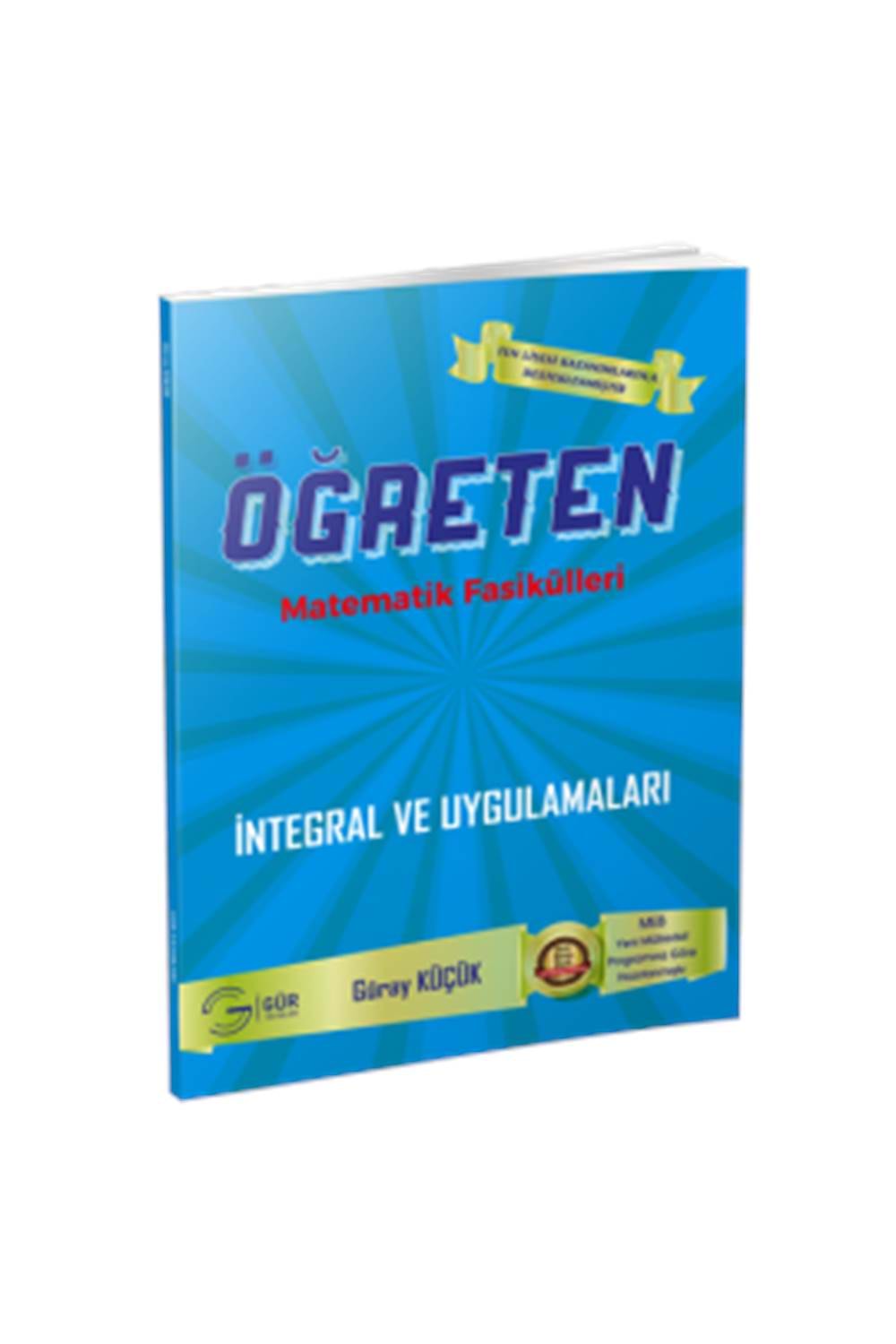Gür Fen Lisesi İntegral Ve Uygulamaları