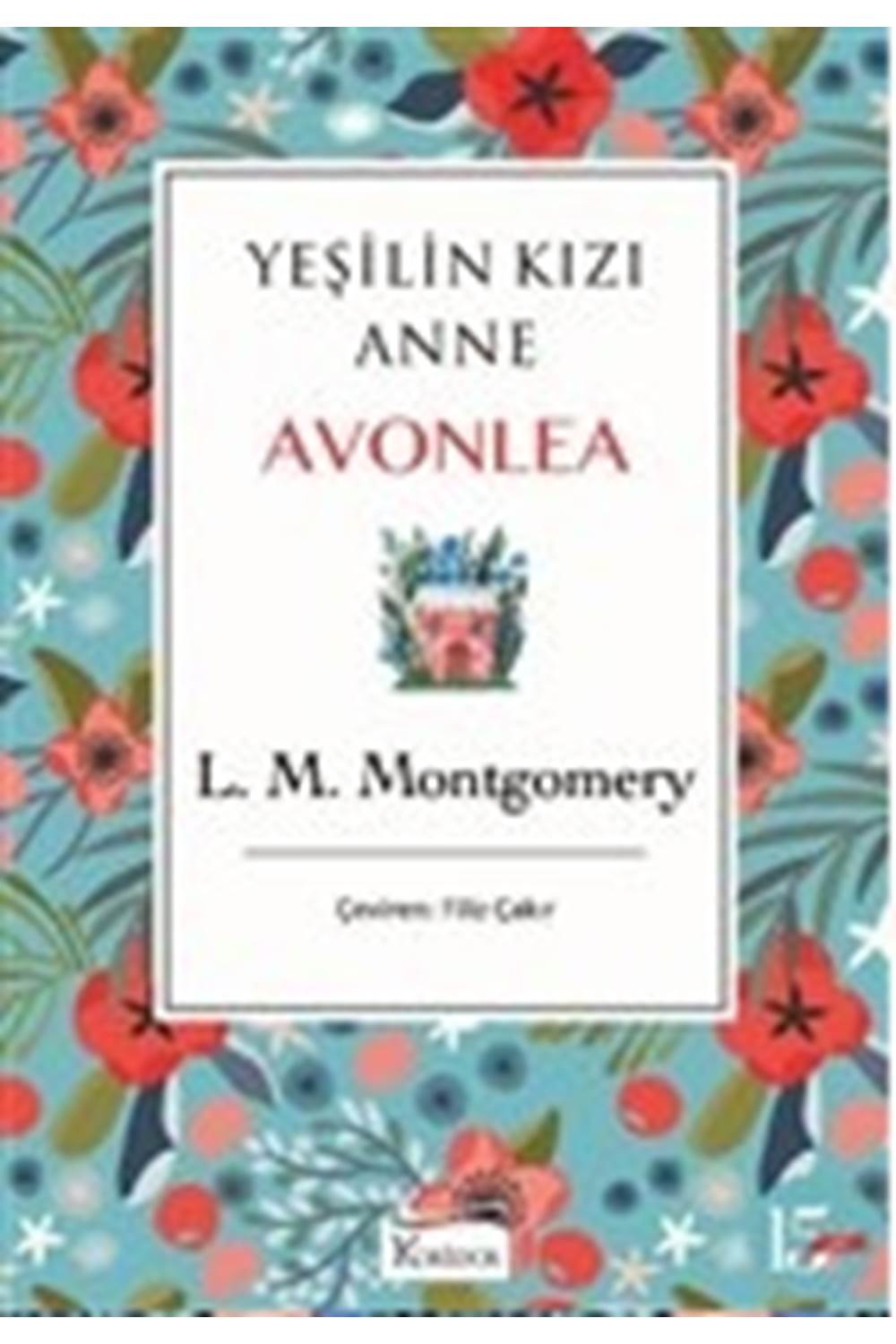 Yeşilin Kızı Anne Avonlea - Mavi Bez Cilt
