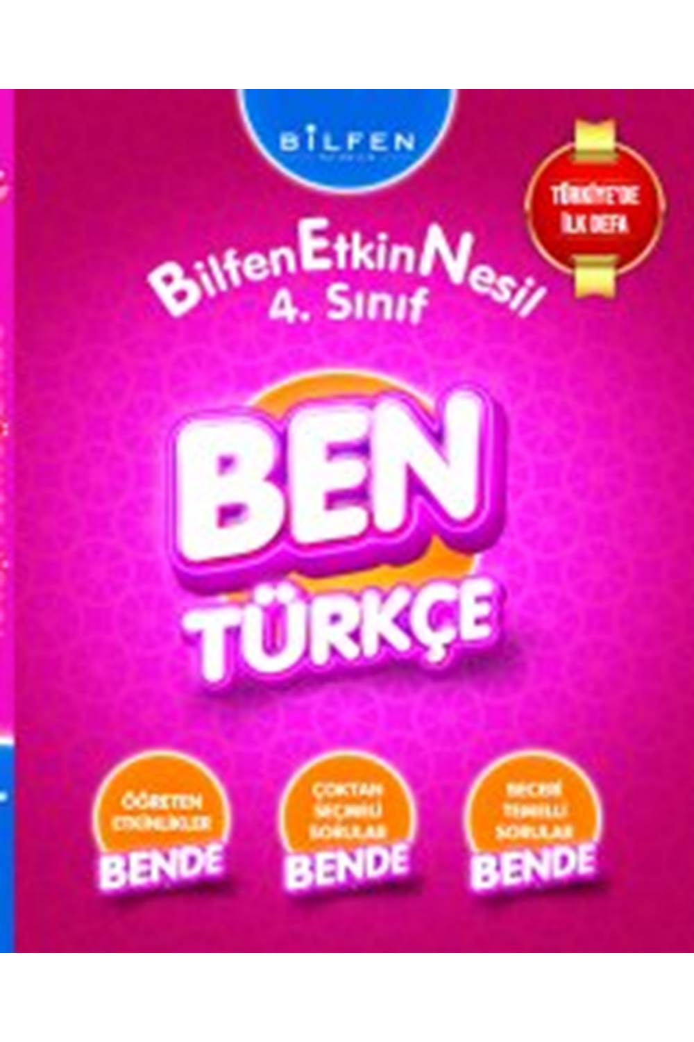 BİLFEN 4. SINIF BEN TÜRKÇE