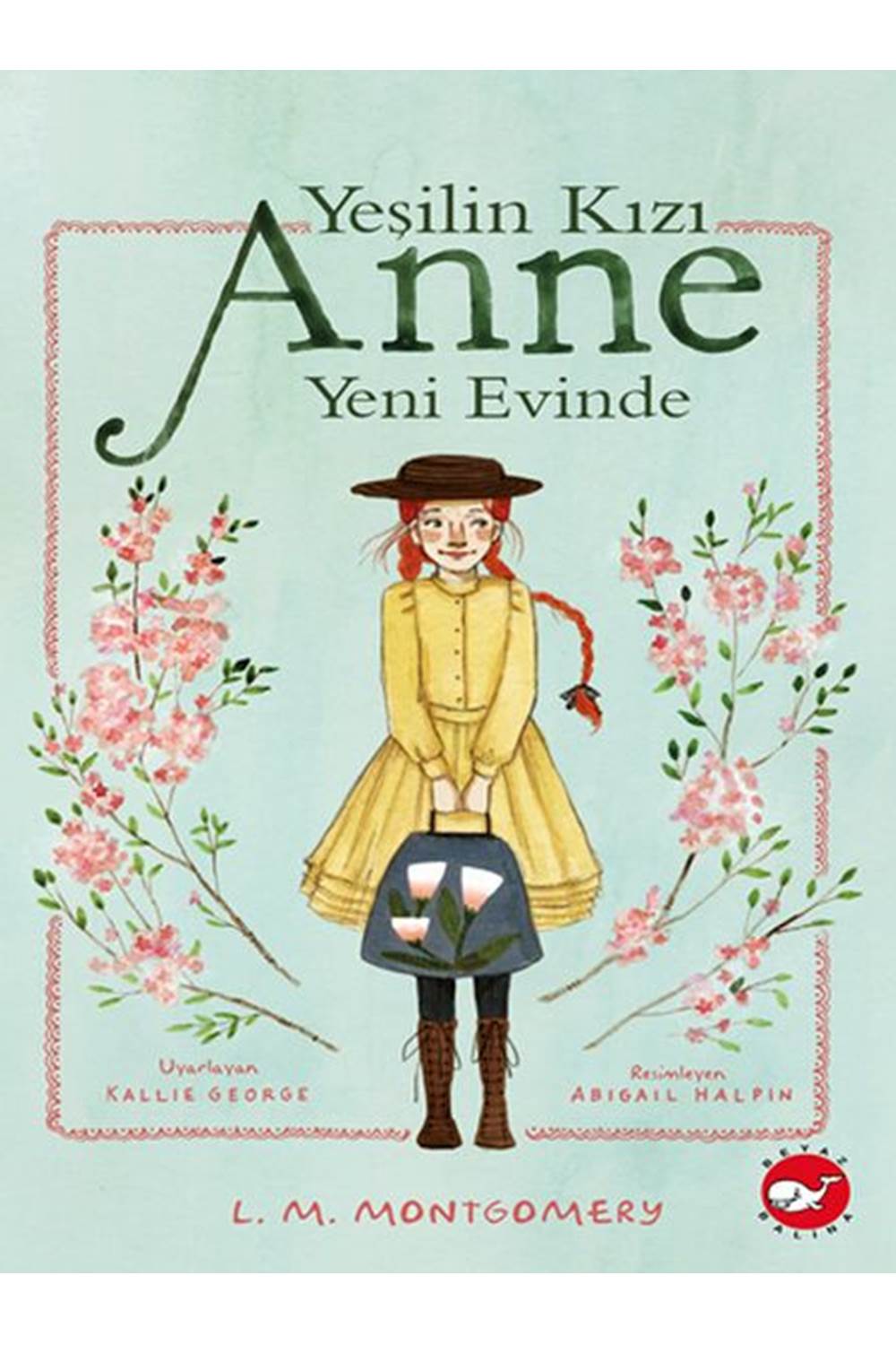Yeşilin Kızı Anne Yeni Evinde