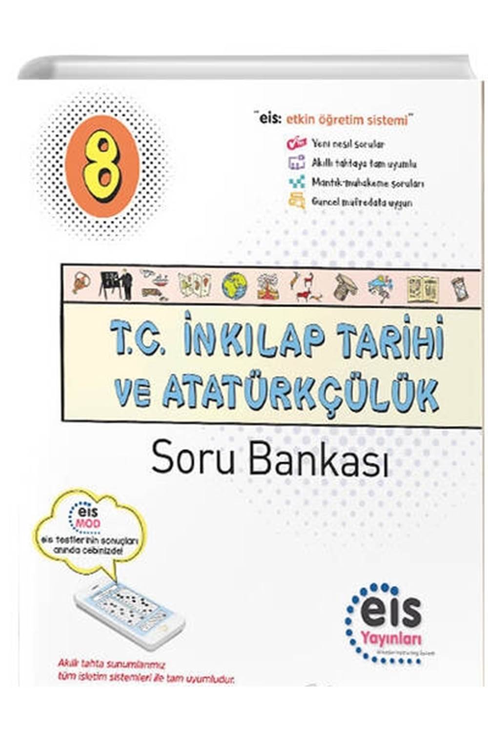 EİS 8.Sınıf - Soru Bankası - T.C. İnkılap Tarihi ve Atatürkçülük