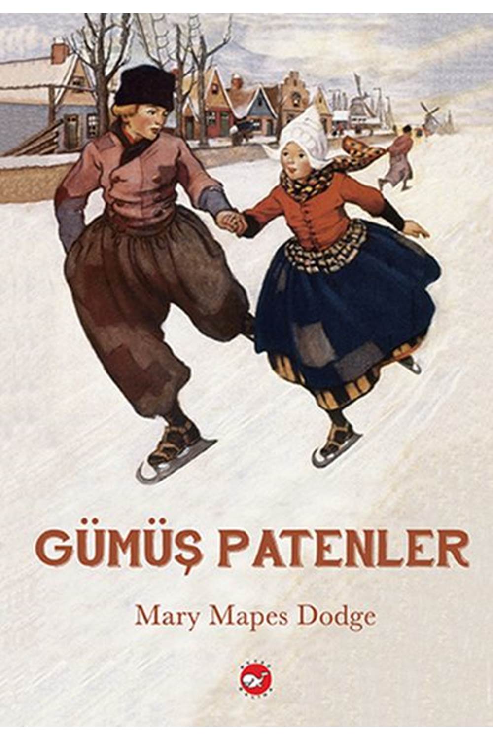 Gümüş Patenler Ciltsiz
