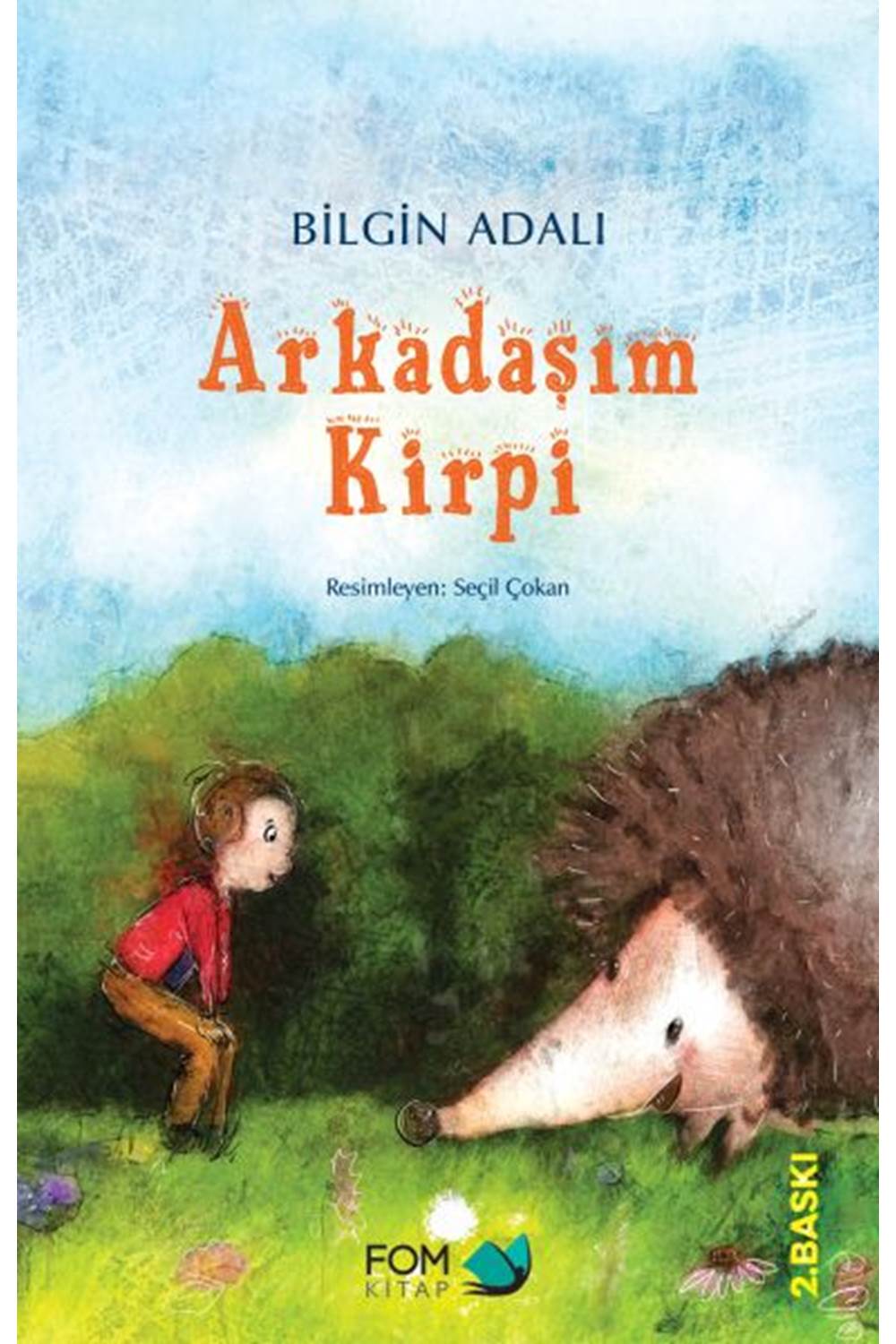 Arkadaşım Kirpi