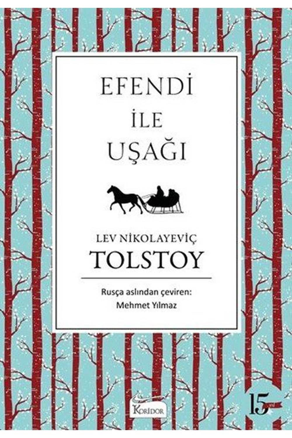 Efendi ile Uşağı (Bez Ciltli)