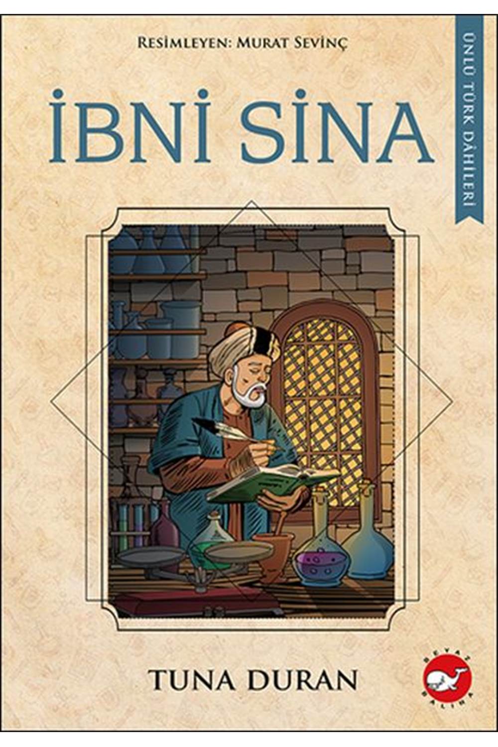 Ünlü Türk Dahileri İbni Sina