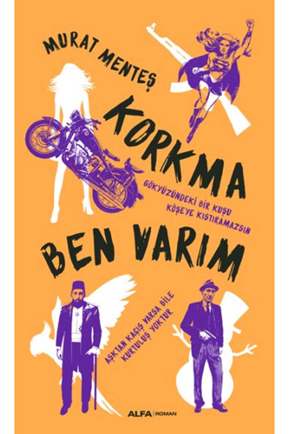 Korkma Ben Varım