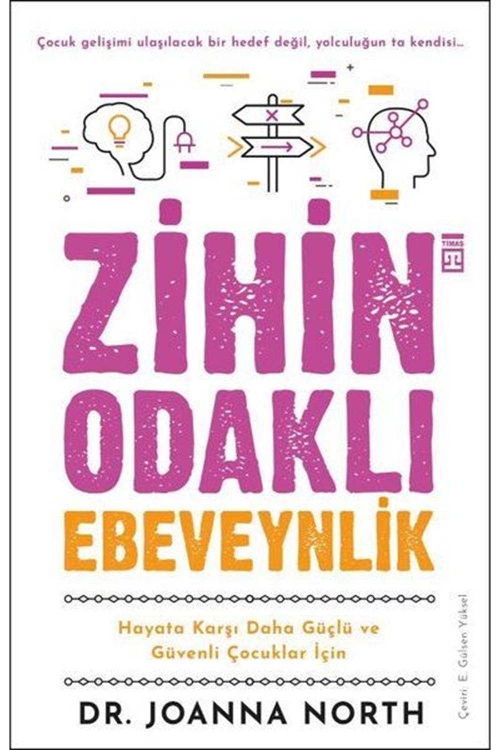 Zihin Odaklı Ebeveynlik