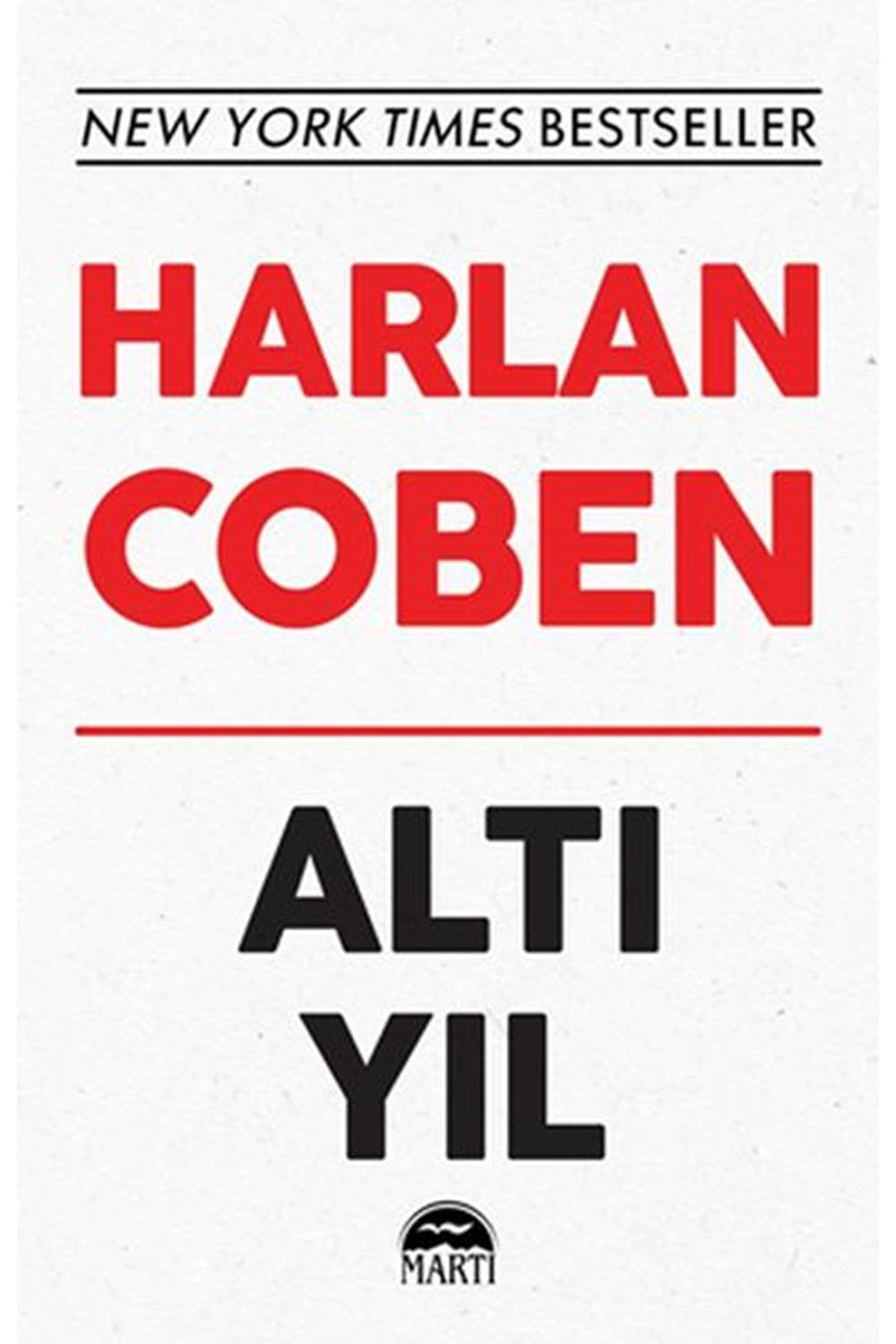 Altı Yıl - Beyaz - Karton Kapak
