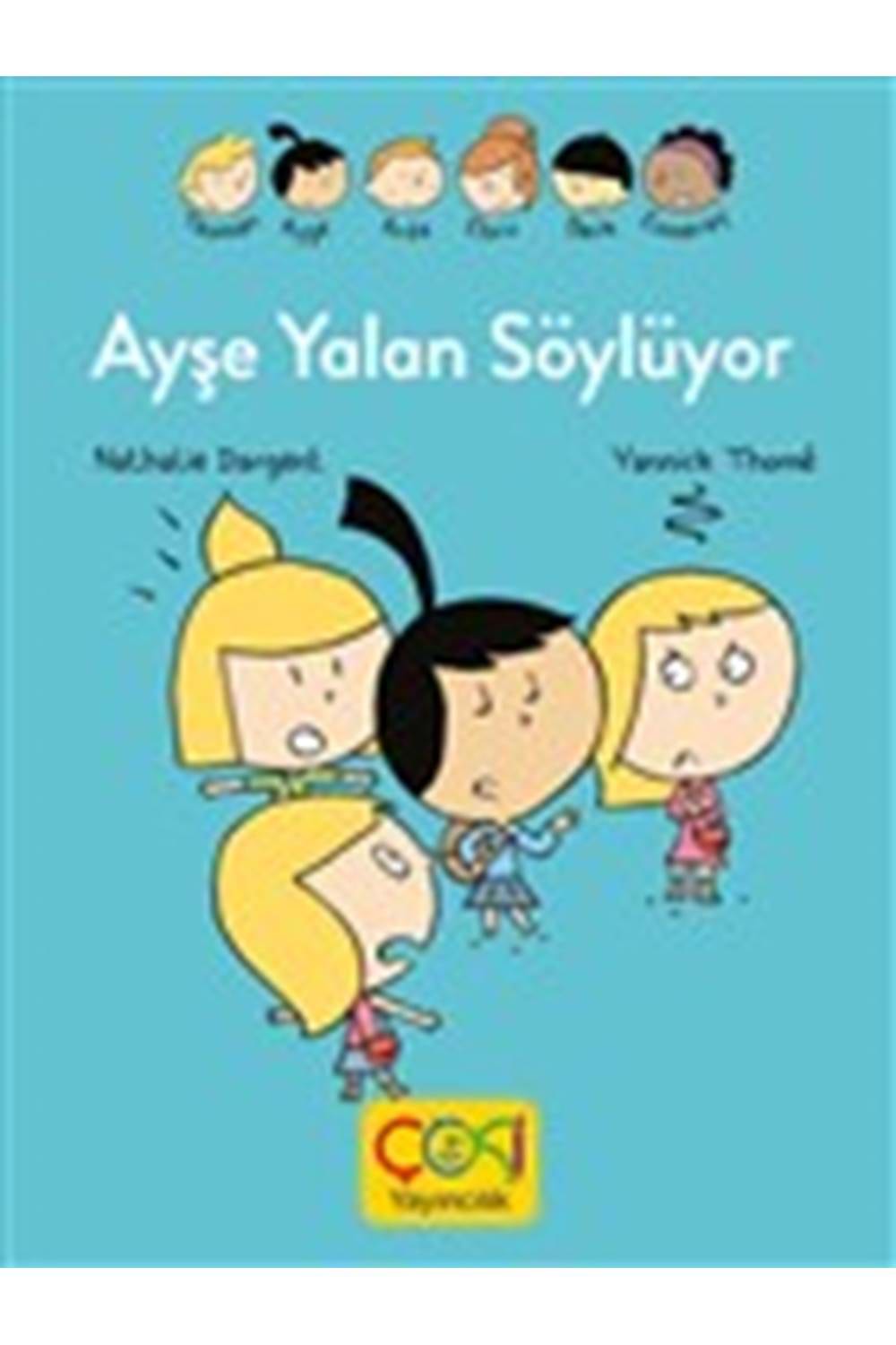 AYŞE YALAN SÖYLÜYOR