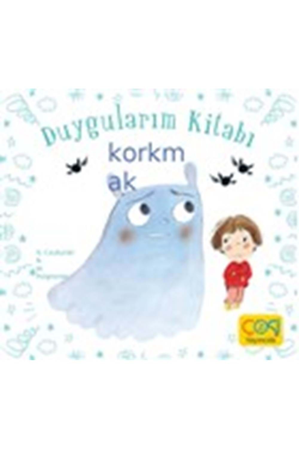 Duygularım Kitabı Korkmak Stephanie Couturier Çoki Yayıncılık